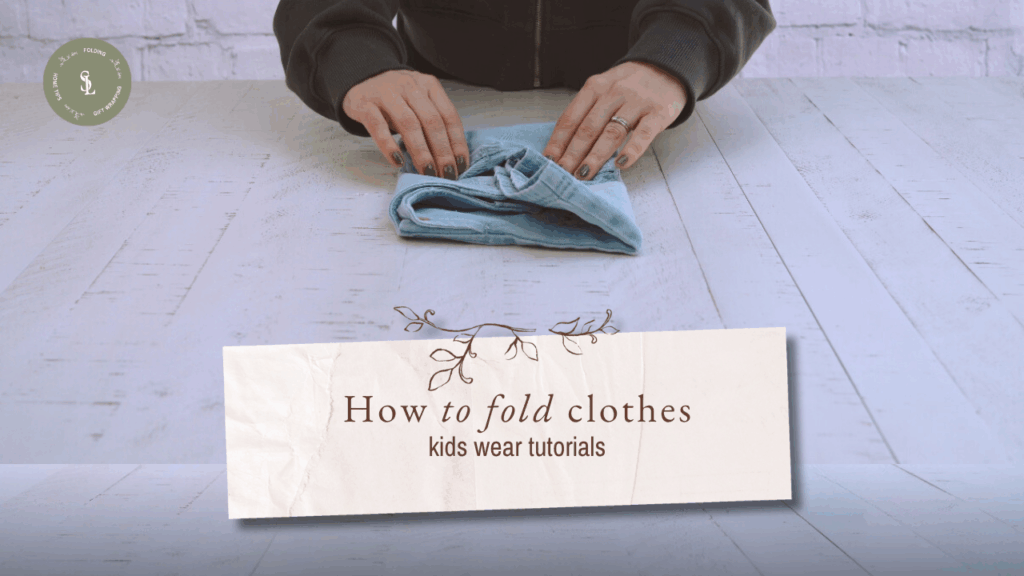 How to fold clothes: Kids Basics