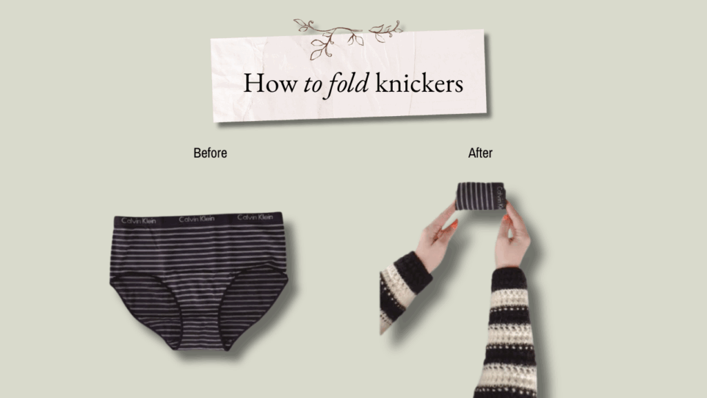 How to fold knickers