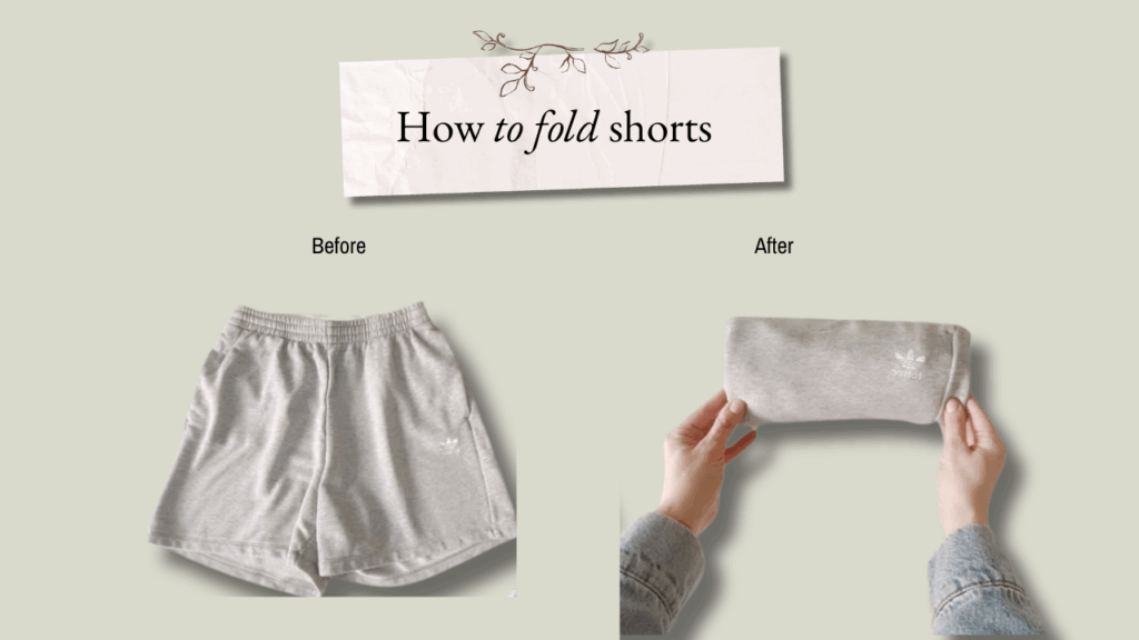 How to fold shorts