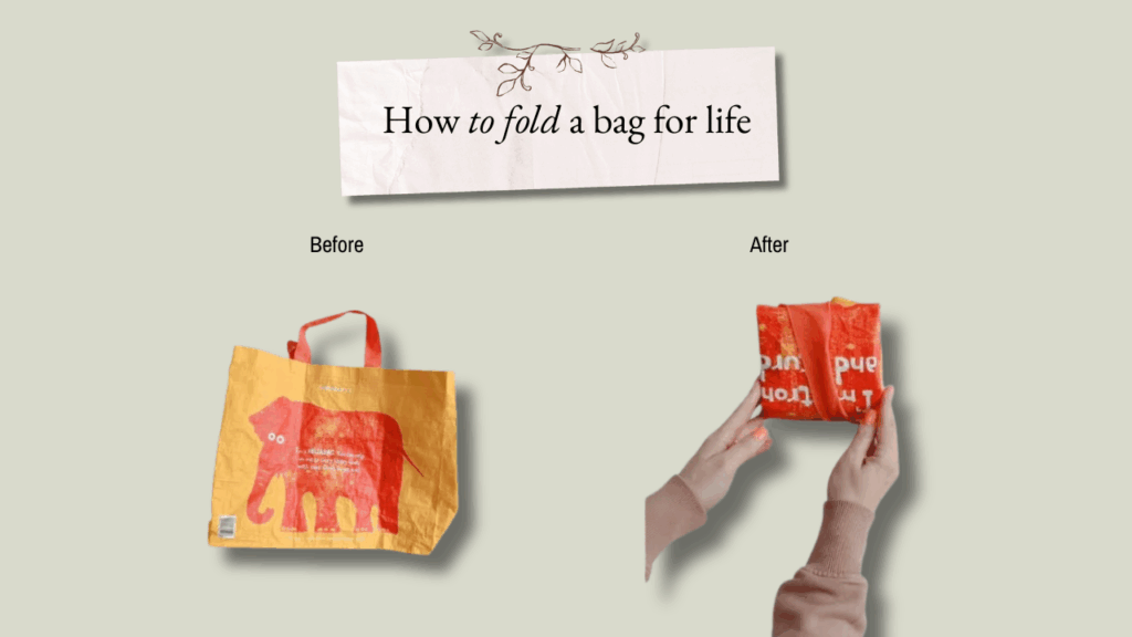 How to fold a bag for life