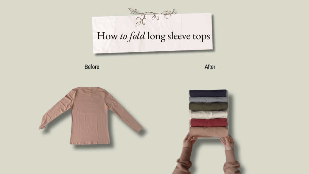 How to fold long sleeve tops