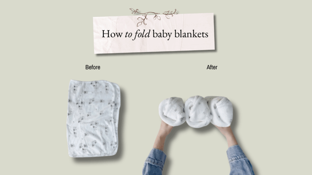 How to fold baby blankets
