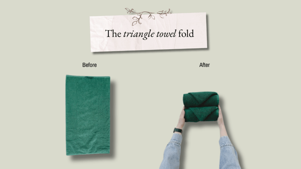 The triangle towel fold