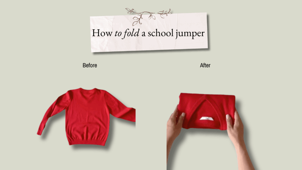 How to fold a school jumper