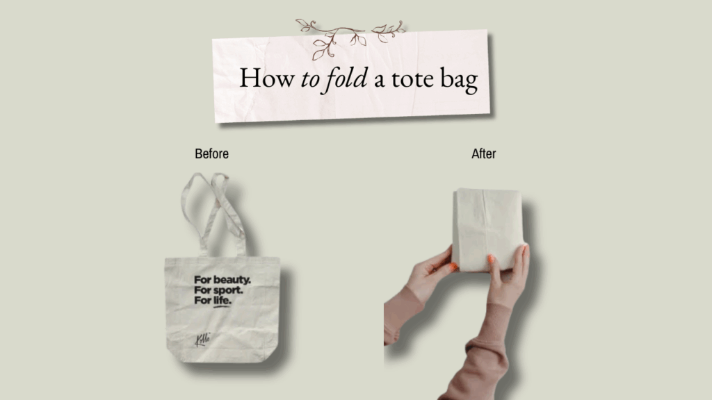 How to fold  tote bags