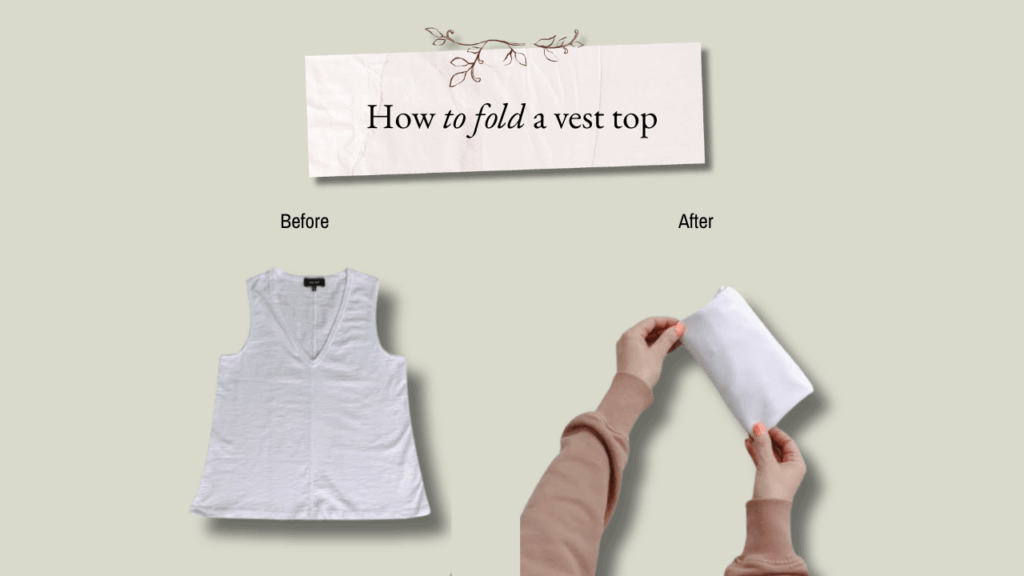 How to fold a vest top