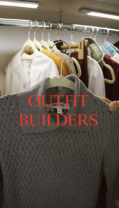 OUTFIT BUILDERS